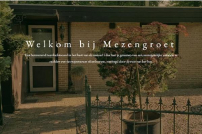 Huisje Mezengroet